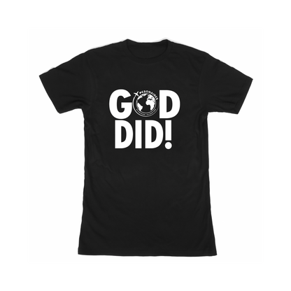 GOD DID! T-shirt