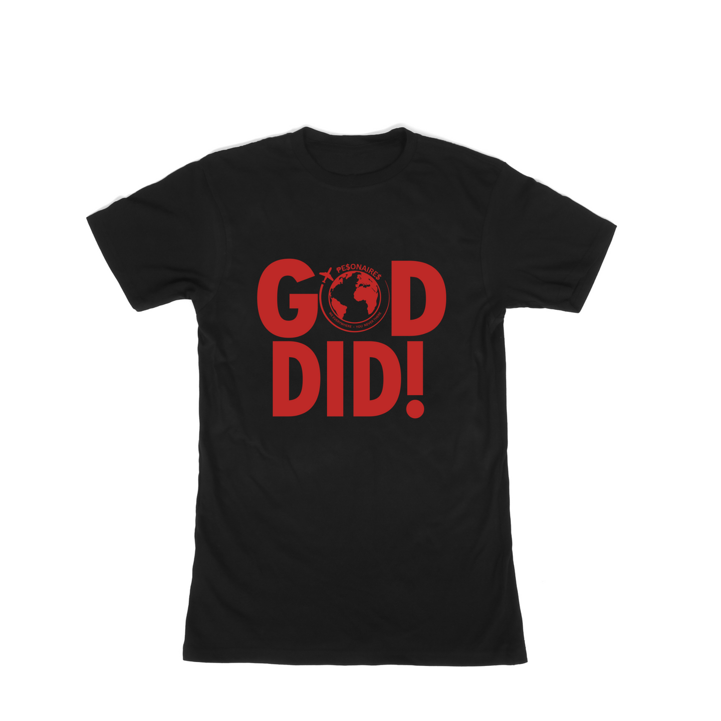 GOD DID! T-shirt