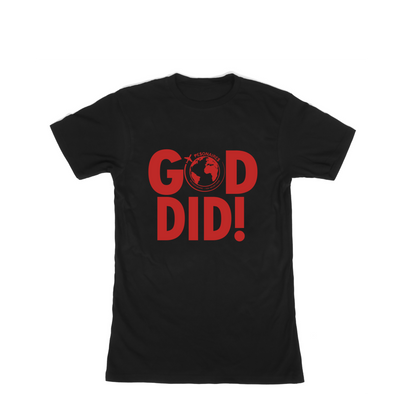 GOD DID! T-shirt